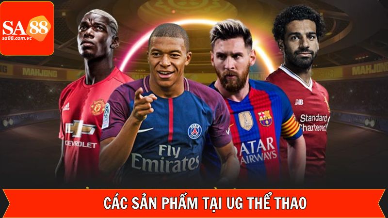 UG Thể Thao - Sảnh Cược Uy Tín Hàng Đầu Tại SA88 3 Cập nhật các siêu phẩm tại UG thể thao