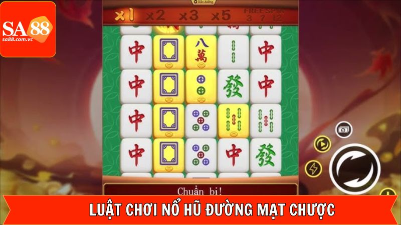 Nổ Hũ Đường Mạt Chược - Slot Game Hàng Đầu Tại SA88 3 Luật chơi nổ hũ đường mạt chược tại SA88