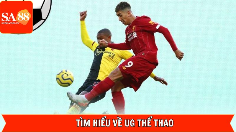 UG Thể Thao - Sảnh Cược Uy Tín Hàng Đầu Tại SA88 2 Đôi nét chung về sân chơi hot hiện nay